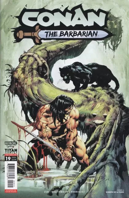 Conan the Barbarian (Titan Comics) Twisting Loyalties, Part III: Hunted 19A Roberto De La Torre Regular