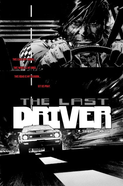 The Last Driver #1F – Sean Murphy Raw Art Incentive Variant (1:100)