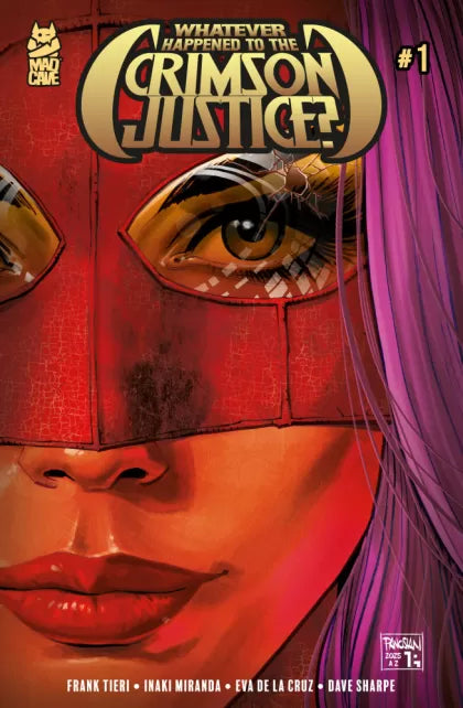 Whatever Happened to the Crimson Justice? #1B – Dan Panosian Variant