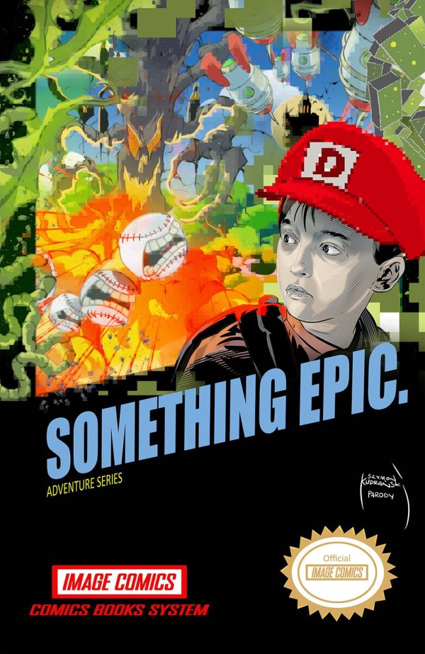 Something Epic, 1F, Szymon Kudranski Variant