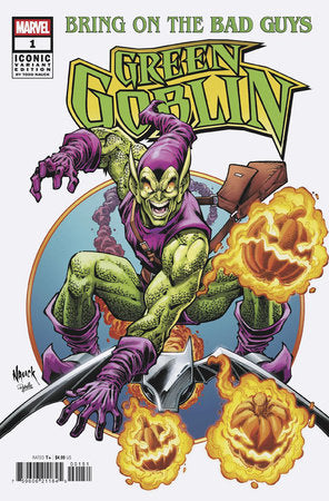 Bring on the Bad Guys: Green Goblin 1E Todd Nauck Iconic Variant