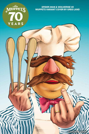 Spider-Man & Wolverine, Vol. 2 #6B – Greg Land Muppets Variant