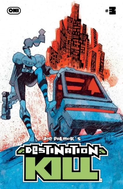 Destination Kill #3B – James Harren Variant