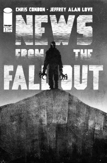 News from the Fallout #1D – 2nd Printing Jeffery Alan Love