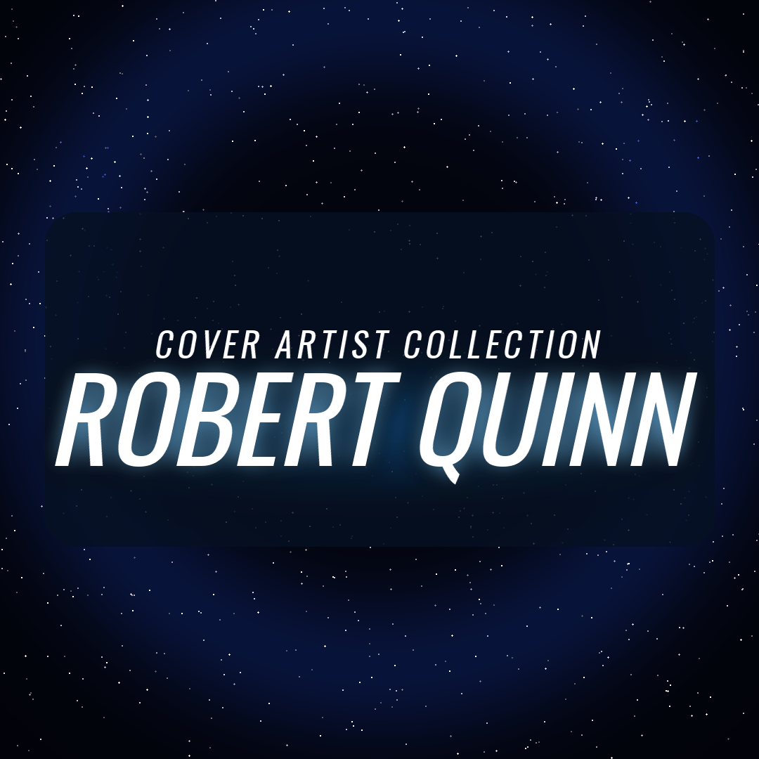Robert Quinn cover art collection