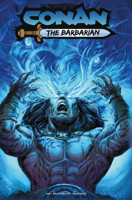 Conan the Barbarian (Titan Comics) #30F – Doug Braithwaite Foil Variant