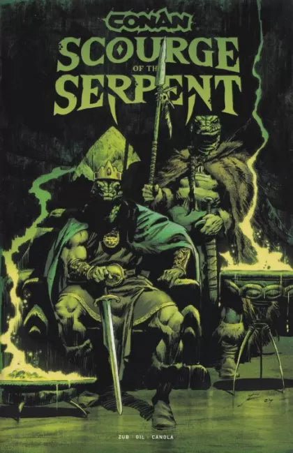 Conan The Barbarian: Scourge Of The Serpent Part I: Stealing Faces & Finery 1G Roberto De La Torre Glow In The Dark Variant