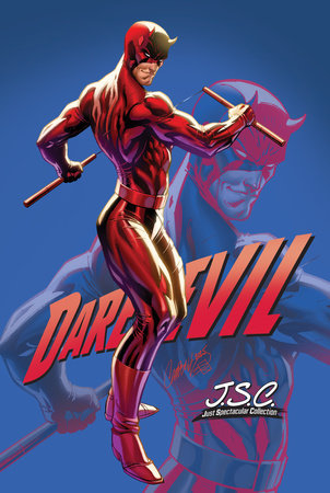 Daredevil, Vol. 8 Rites of Reconciliation, Part Five 24B J. Scott Campbell Just Spectacular Collection Variant