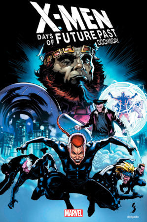 X-Men: Days of Future Past - Doomsday #3A – Geoff Shaw Regular