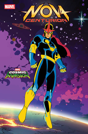 Nova: Centurion For the Corps 3C Marvel Cosmic Invasion Variant