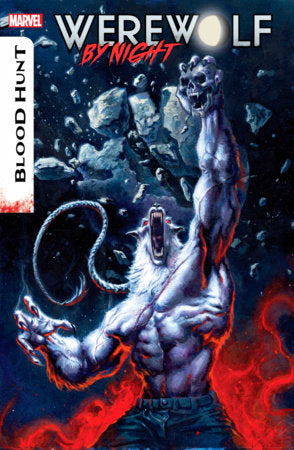Werewolf by Night: Blood Hunt #1A – Davide Paratore Regular