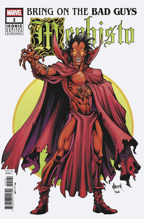 Bring on the Bad Guys: Mephisto 1F Todd Nauck Iconic Variant