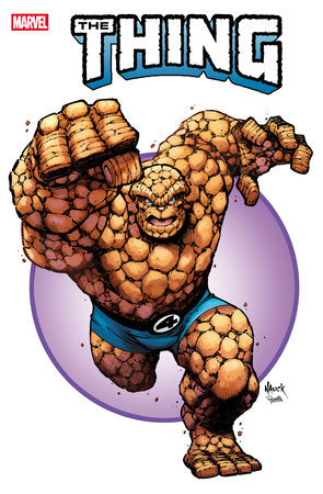 The Thing, Vol. 4 #4B – Todd Nauck Iconic Variant