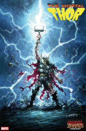 The Mortal Thor "The Father of Lies" 3C Juan Ferreyra Marvel Zombies Variant