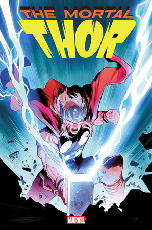The Mortal Thor "The Father of Lies" 3E Juan Frigeri Stormbreakers New Class Variant