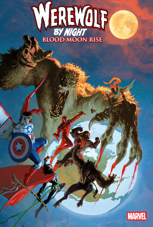 Werewolf By Night: Blood Moon Rise #1B – Josemaria Casanovas Variant