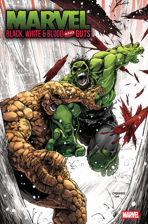 Marvel: Black, White & Blood and Guts 2B Creees Lee Variant