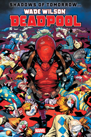 Wade Wilson: Deadpool Bad Omens 2A Geoff Shaw Regular