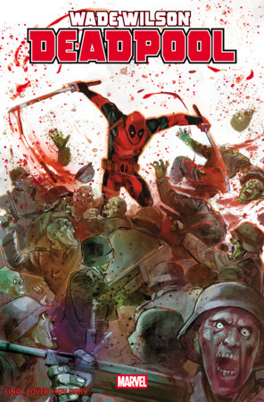 Wade Wilson: Deadpool, Bad Omens, 2D, Rod Reis Incentive Variant (1:25)