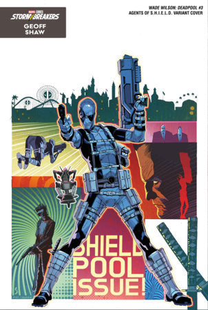 Wade Wilson: Deadpool #3B – Geoff Shaw Agents of S.H.I.E.L.D. Variant