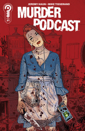 Murder Podcast 1E 2nd Printing Jeremy Haun