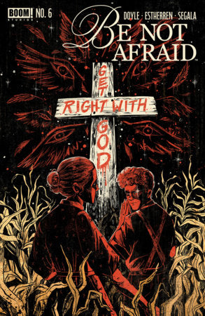 Be Not Afraid 6B Evangeline Gallagher Variant