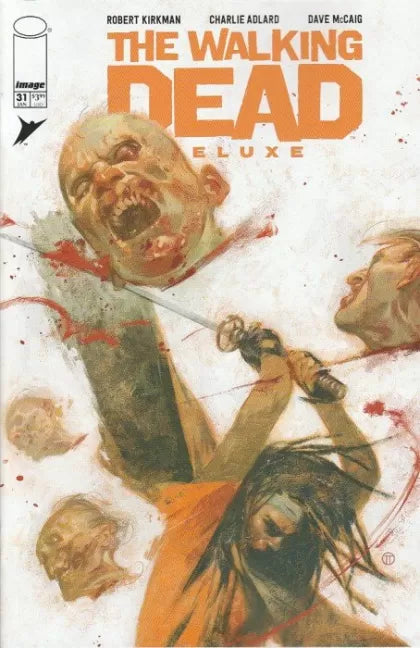 The Walking Dead Deluxe #31D – Variant Julian Totino Tedesco Cover