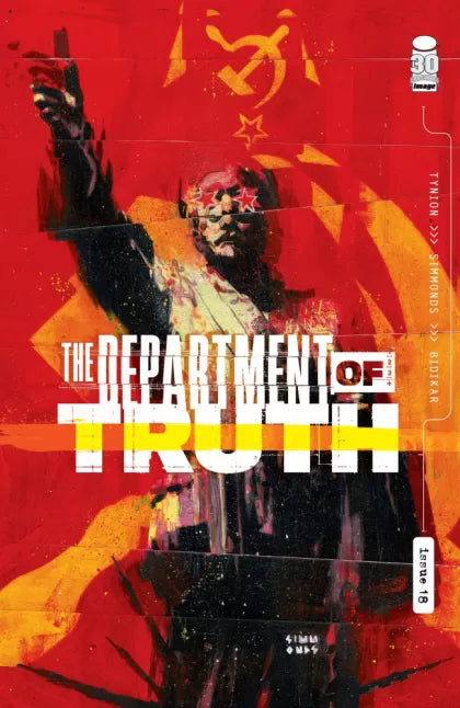 The Department of Truth #18D – Martin Simmonds Incentive Variant (1:50)