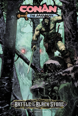 Conan the Barbarian: Battle of the Blackstone TP 1A