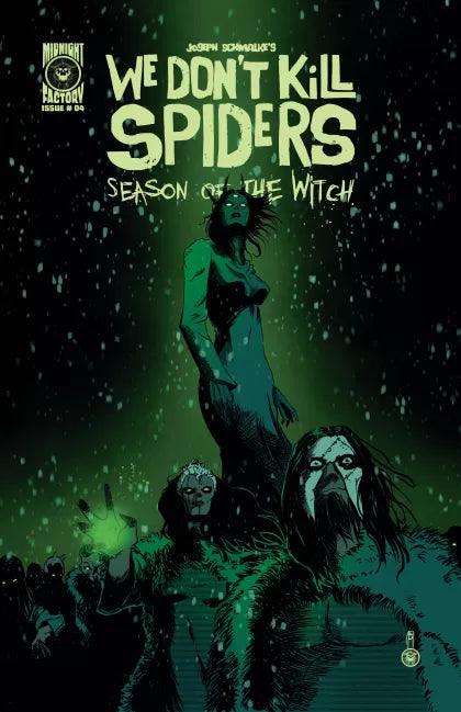 We Don't Kill Spiders: Season of the Witch (Massive) #4A – Joseph Schmalke Regular