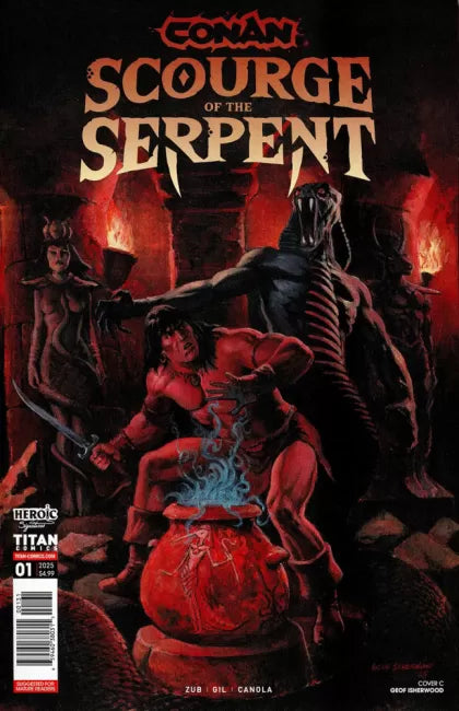Conan The Barbarian: Scourge Of The Serpent Part I: Stealing Faces & Finery 1C Geof Isherwood Variant
