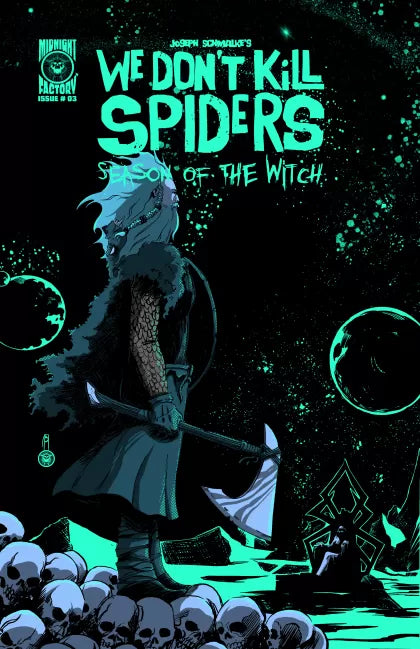 We Don't Kill Spiders: Season of the Witch (Massive) 3A Joseph Schmalke  Regular