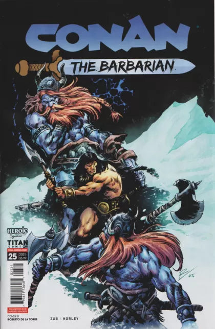 Conan the Barbarian (Titan Comics) The Nomad 25B Roberto De La Torre Variant