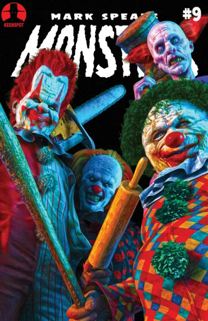 Mark Spears Monsters 9C Mark Spears Clowns Variant