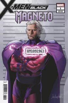 X-Men: Black - Magneto, Vol. 1 #1B – Salvador Larroca Magneto Mugshot variant