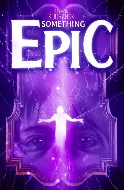 Something Epic #7A – Szymon Kudranski Regular