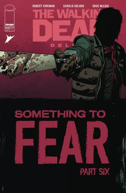The Walking Dead Deluxe #102B – Charlie Adlard Variant