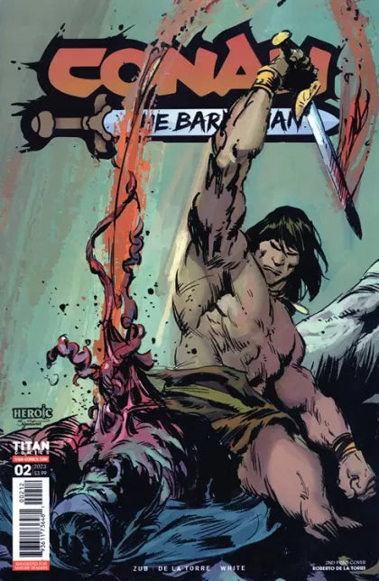 Conan the Barbarian (Titan Comics) Bound in Black Stone, Part II: Homeland! 2J 2nd Printing Roberto de la Torre