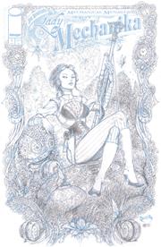 LADY MECHANIKA THE MECHANICAL MENAGERIE #1 (OF 4) CVR C INC 1:10 JOE BENITEZ & MARTIN MONTIEL B &W VAR